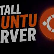 Самый простой способ установить сервер Ubuntu