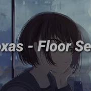 Moxas Floor Seats Text Back Lyrics