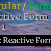 Angular Reactive Form Part 1 4 Introduction To Reactive Forms