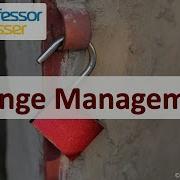 Change Management CompTIA Security SY0 701 1 3