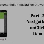 Part 2 How To Implement Navigation Drawer In Android Full Tutorial With Note And Ppt