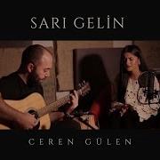 Ceren Gülen Sarı Gelin