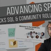 Advancing Spark Databricks SQL Community Rollouts