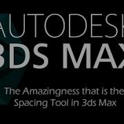 The Amazing Spacing Tool 3ds Max 2015