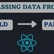 How To Send Data From Child To Parent Component In ReactJS Lifting The State Up In React