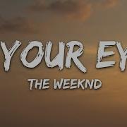 The Weeknd In Your Eyes Lyrics