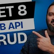 Операции CRUD веб API ASP NET учебное пособие по NET8 и Entity Framework Core