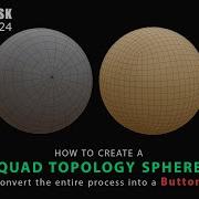 How To Create A Perfect Quad Topology Sphere In Maya 2024 Convert The Entire Process Into A Button