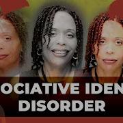 Understanding Dissociative Identity Disorder Aka Multiple Personality Disorder