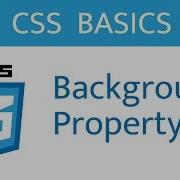 Background Property CSS Basics