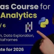 Python Pandas Course For Data Analytics 2026 Part 1 Introduction Series DataFrames