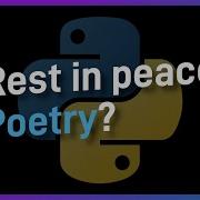 Is Python Making Poetry REDUNDANT