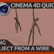 How To Hang A Dynamic Object From A Wire In Cinema 4D C4D Tutorial
