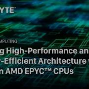 Lead High Performance And Energy Efficient Architecture With 4th Gen AMD EPYC CPUs GIGABYTE X AMD