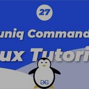 Linux Tutorials Uniq Command GeeksforGeeks