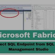 Как подключить конечную точку Microsoft Fabric Lakehouse SQL из SQL Server Management Studio