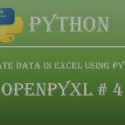 How To Write Update Data In Excel Using Python Openpyxl Tutorial 4