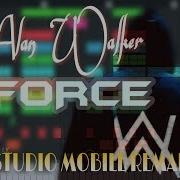 Alan Walker Force FL STUDIO MOBILE REMAKE