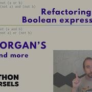 De Morgan And Beyond Refactoring Long Boolean Expressions In Python
