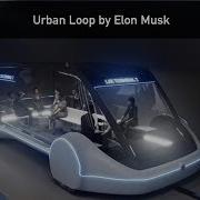 Elon Musk S Urban Loop Tunnels To Transport Passengers