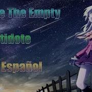 We Are The Empty Antidote Sub Español SubsRandom