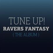 Ravers Fantasy Radio Edit