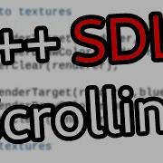 Учебник SDL2 как использовать SDL RenderCopy для создания прокручивающейся текстуры
