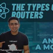Types Of Routers In React Router React Mega Tutorial Project 4 Part 10