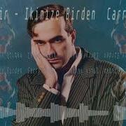 Mert Demir İkimize Birden Afro House Remix By CARRY
