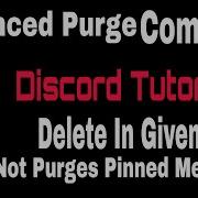 Advanced Purge Command Not Purges Pinned Messages BDFD Discord Tutorials
