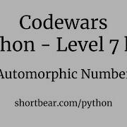 Codewars Python Automorphic Number
