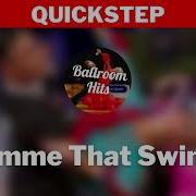 QUICKSTEP Music Gimme That Swing