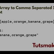 Convert Array To Comma Separated String JavaScript