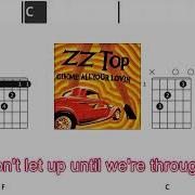 ZZ Top Gimme All Your Lovin FCN GUITAR CHORDS LYRICS