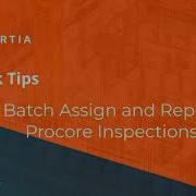 Batch Assign Inspections In Procore