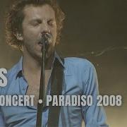 DEUS Full Concert Live At Paradiso Amsterdam 2008