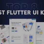 STOP Designing From Scratch 8 Best Flutter UI Kits 2025