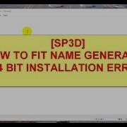 SP3D HOW TO FIX NAME GENERATOR 64 BIT INSTALLATION ERROR