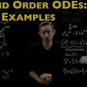 More Examples Of Second Order Differential Equations