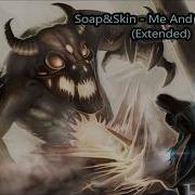 Soap Skin Me And The Devil Extended
