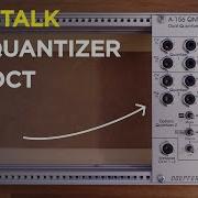 The Eurorack Quantizer And 1v Oct With Patch Tips With The Doepfer A 156