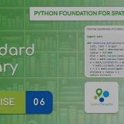 Exercises 06 Standard Library Python Foundation For Spatial Analysis