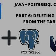 JAVA PostGreSQL CRUD In 2021 PART 6 Deleting Data From The Table