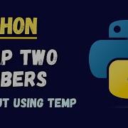 Swap 2 Variables In Python Python Tutorial For Beginners Coding Interview Questions Answers