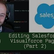 Editing Salesforce Visualforce Pages Part 2 Live Coding With Jesse
