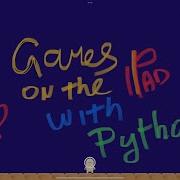 Pythonista Game Ipad Day 1