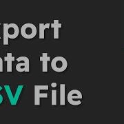 The Easiest Way To Export To CSV File In JavaScript