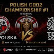 VCoD Polska Vs TBA999 LOWER BRACKET SEMI FINAL POLISH COD2 CHAMPIONSHIP 1 LAN