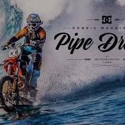 DC SHOES ROBBIE MADDISON S PIPE DREAM