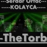 Serdar Ortac Kolayca 2010